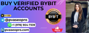 Buy Verified Bybit Accounts